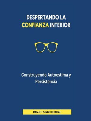 cover image of Despertando la Confianza Interior